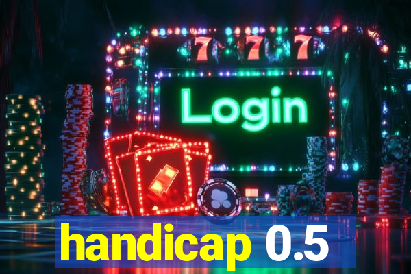 handicap 0.5